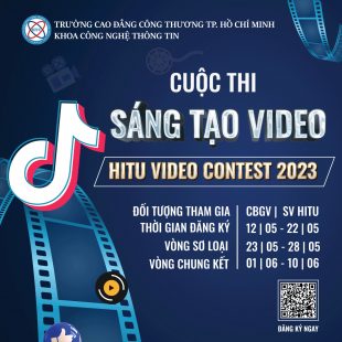 Đăng ký tham gia cuộc thi “Sáng tạo video giới thiệu Trường CĐ Công Thương TP.HCM””