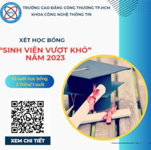 Thông báo xét học bổng “Sinh viên vượt khó” Khoa CNTT năm 2023